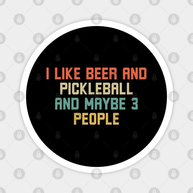 I Like Beer and Pickleball Magnet by Batrisyiaraniafitri